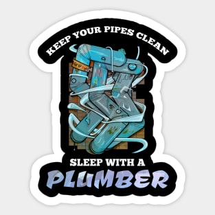 Keep your pipes clean Sticker